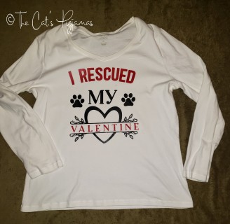 I Rescued My Valentine Shirt